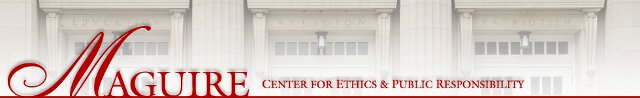 Cary M. Maguire Center for Ethics and Public Responsibility