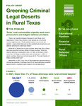 Greening Criminal Legal Deserts in Rural Texas by Pamela R. Metzger, Claire Buetow, Kristin Meeks, Blane Skiles, and Jiacheng Yu
