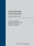 Securities Litigation: Law, Policy, and Practice