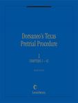 Dorsaneo's Texas Pretrial Procedure by William V. Dorsaneo III
