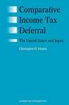 Comparative Income Tax Deferral, The US and Japan by Christopher H. Hanna