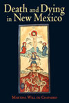 Death and Dying in New Mexico by Martina Will de Chaparro