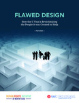Flawed Design: How the U Visa Is Revictimizing the People It Was Created to Help