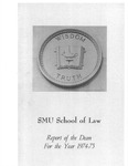 Report of the Dean of the School of Law For the Year 1974-1975