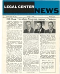 Legal Center News, Vol. 1, No. 1 by Southwestern Legal Foundation and Southern Methodist University, School of Law